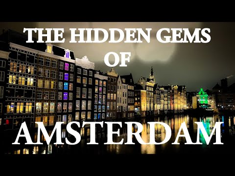 Amsterdam Revealed: 19 Hidden Gems for an Authentic Experience | Off-the-Beaten-Path Guide