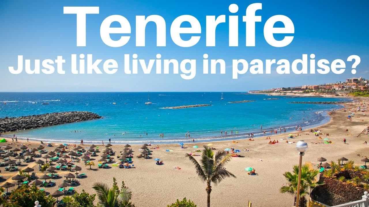 Tenerife – The closest thing to paradise that Spain has to offer?