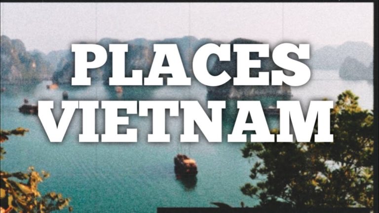 15 best places to visit in Vietnam  travel video