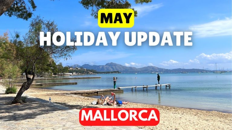 MALLORCA in MAY – What to Expect