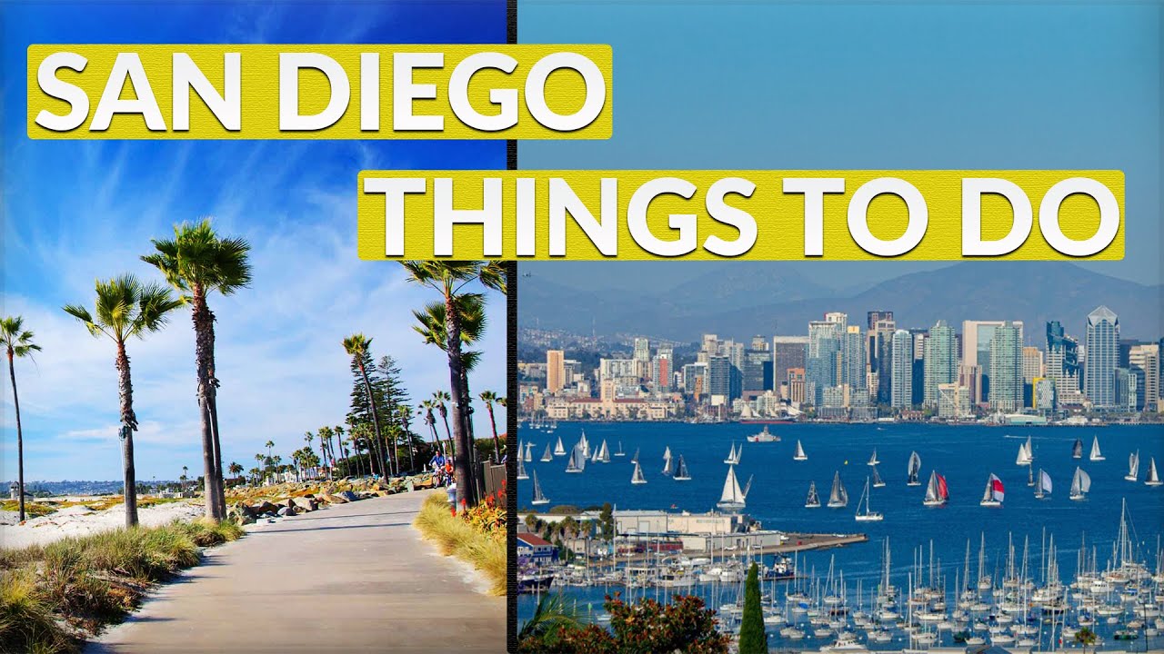 11 Things to Do in San Diego, California | Where to Stay + What to Expect