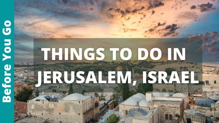 Jerusalem Travel Guide: 13 BEST Things to do in Jerusalem, Israel