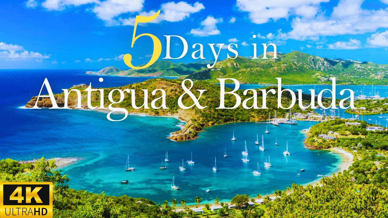 How To Spend 5 Days In Antigua and Barbuda Perfect Itinerary