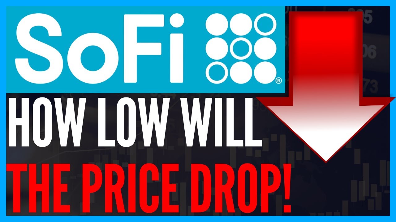 Sofi Stock News Update: How Low Will Sofi Stock Drop? Sofi Stock Price Targets and stock predictions