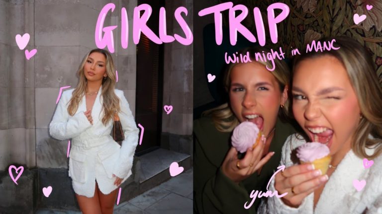 GIRLS TRIP TO MANCHESTER | Among other fun things xoxo