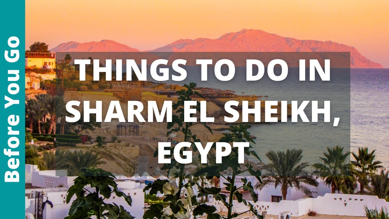 13 BEST Things to Do in Sharm El Sheikh, Egypt | Travel Guide