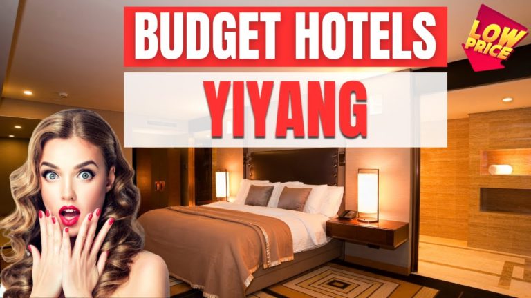 Best Budget hotels in Yiyang | Cheap hotels in Yiyang