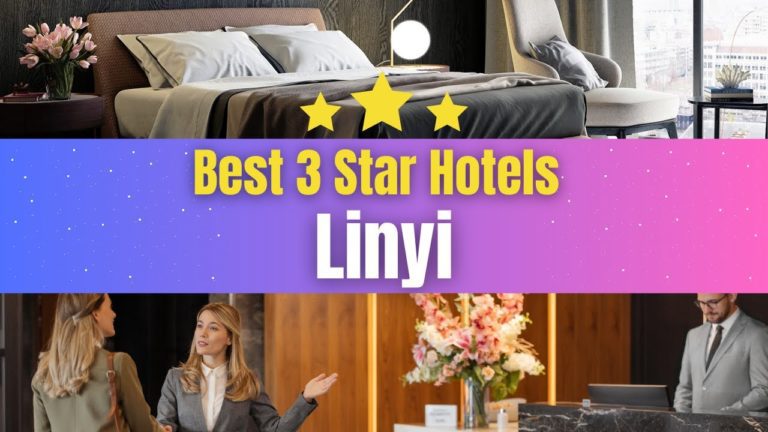 Best Hotels in Linyi | Affordable Hotels in Linyi