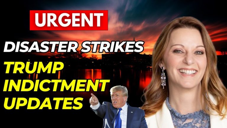 JULIE GREEN PROPHETIC WORD – DISASTER STRIKES – TRUMP INDICTMENT UPDATES