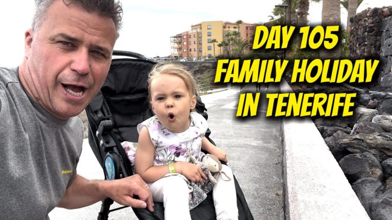 DAY 105: FAMILY HOLIDAY TO TENERIFE! #vlog #family #holiday