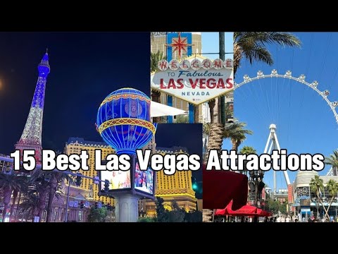 15 Best Las Vegas Attractions | Best things to do in Las Vegas