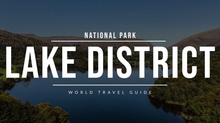 LAKE DISTRICT National Park | England | Travel Guide