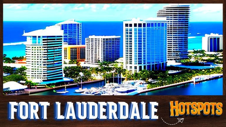 DISCOVER FORT LAUDERDALE: Top Things to do in Fort Lauderdale 2023