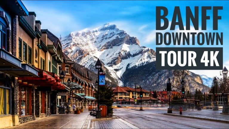 Banff Downtown Tour – Alberta, Canada – Travel 4K Video