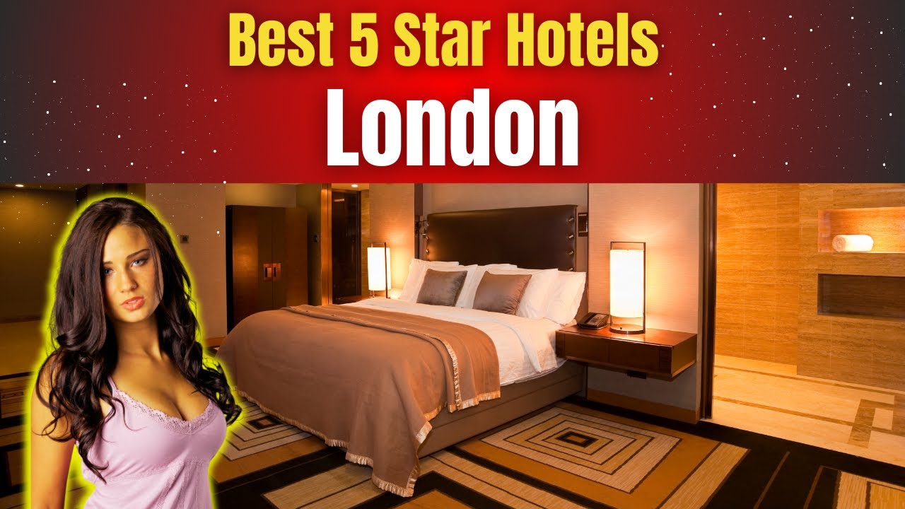 Best Hotels in London