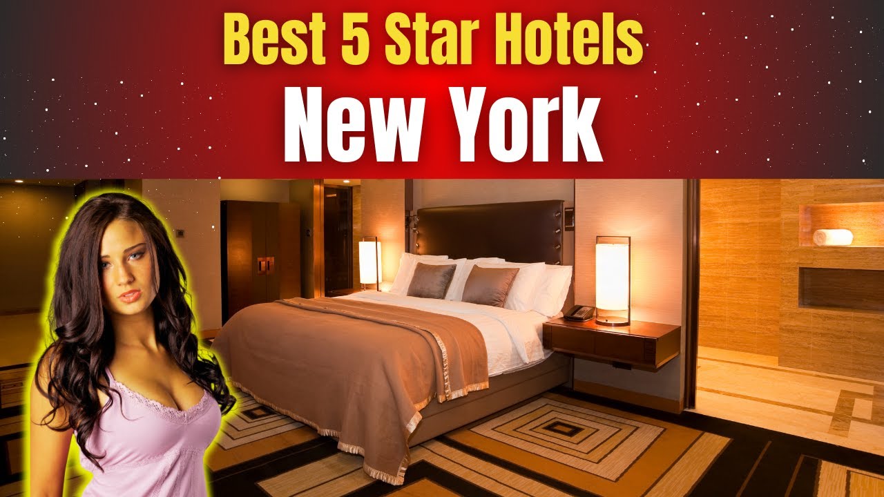 Best Hotels in New York