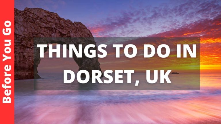 Dorset UK Travel Guide: 14 BEST Things To Do In Dorset, England