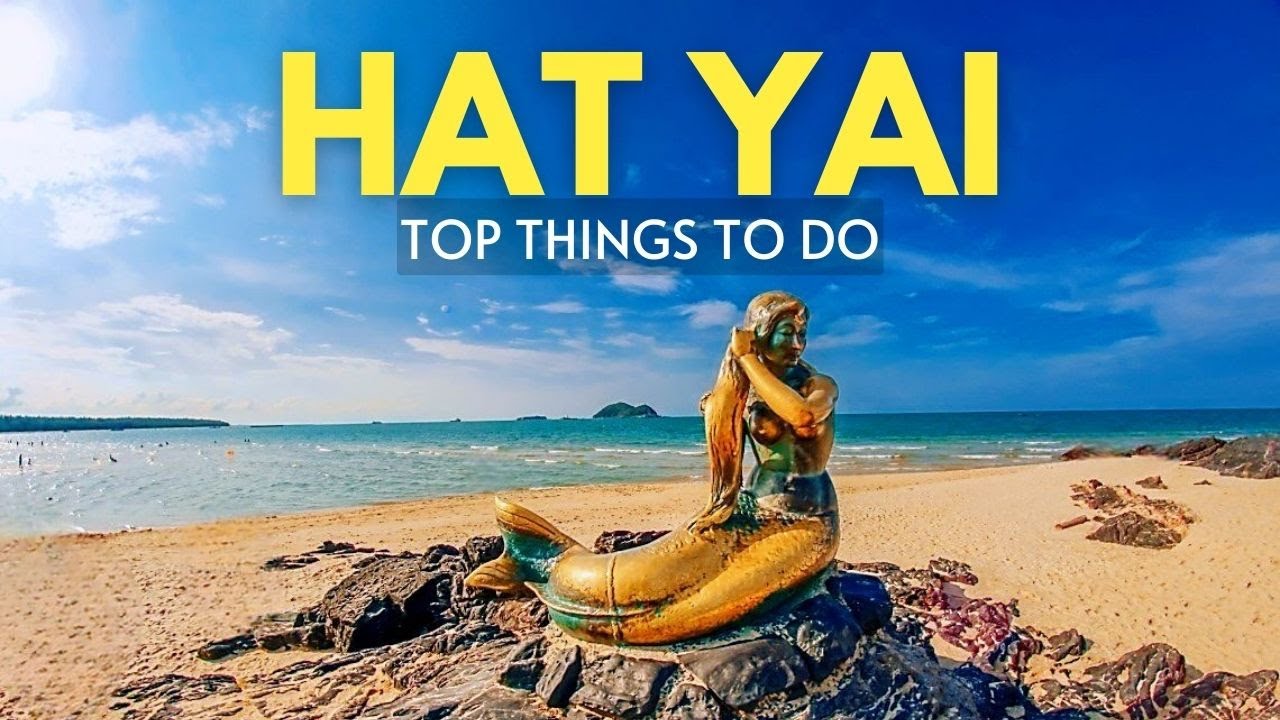 10 Best Things to do in HAT YAI Thailand 2023 | Hat Yai Nightlife ...