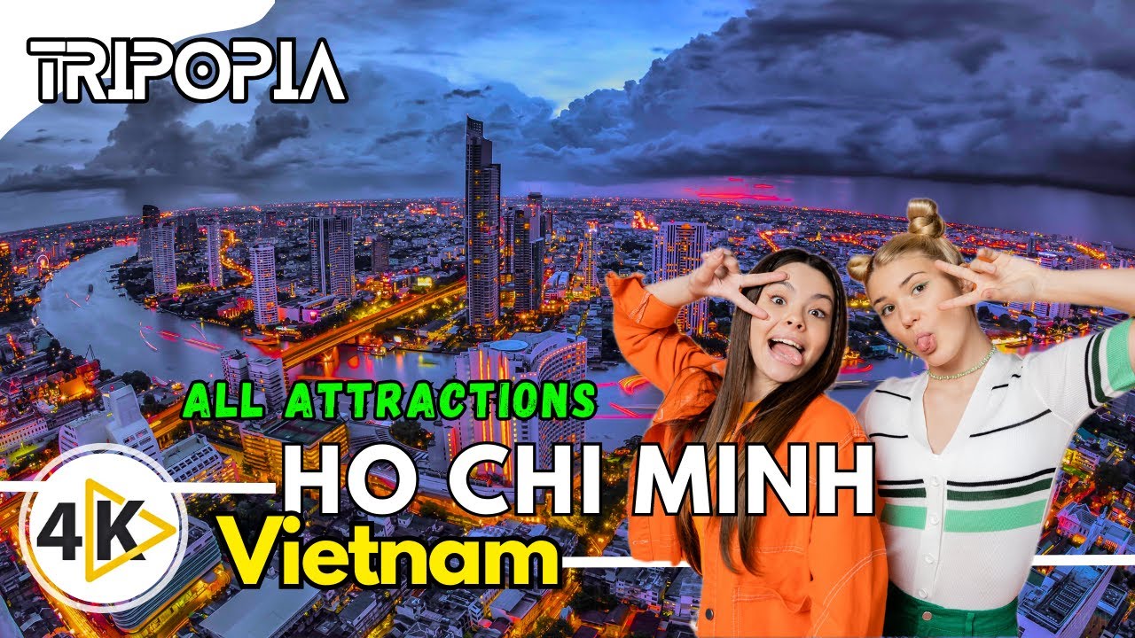 Vietnam Ho Chi Minh City Tour 4K: All Top Places to Visit in Ho Chi Minh Vietnam