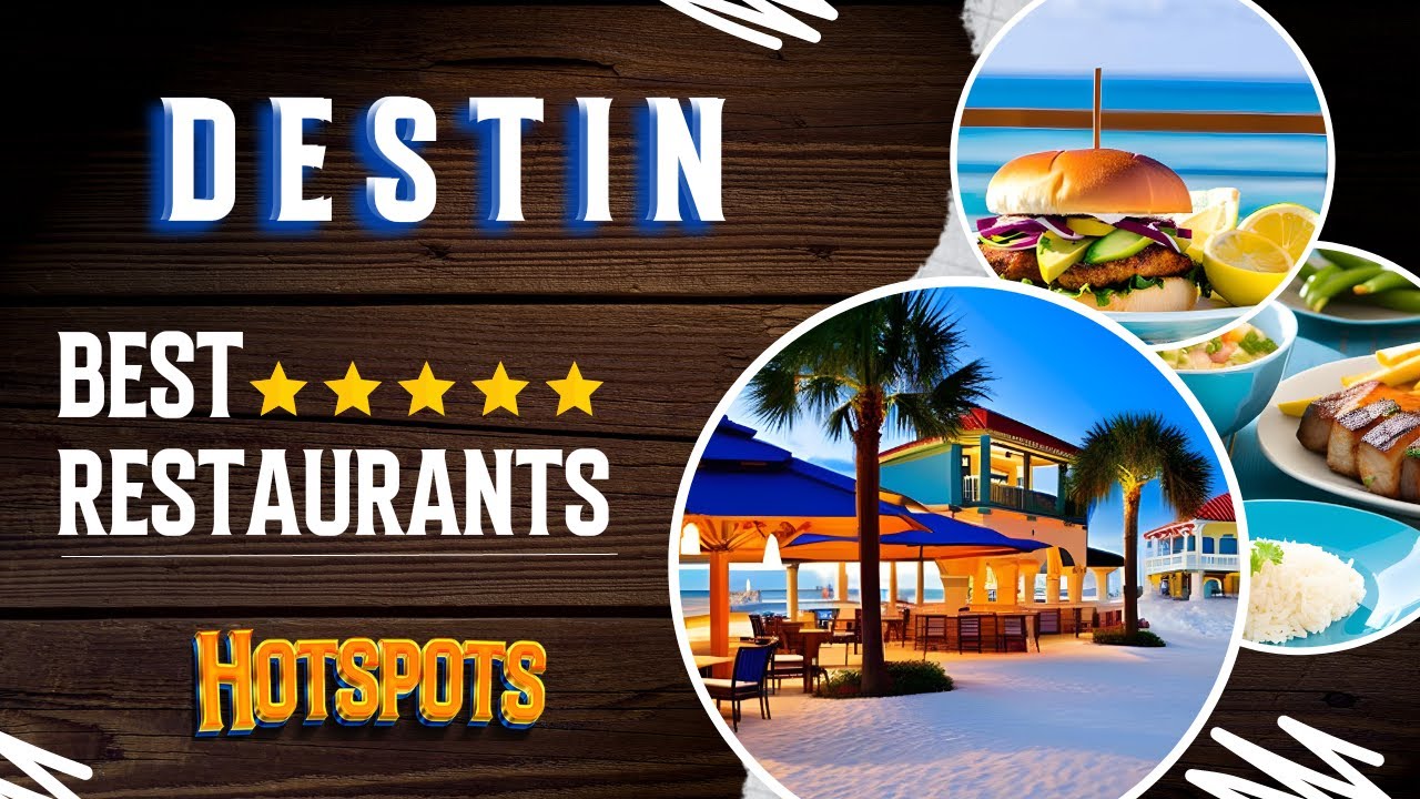 Destin Florida Dinning | Top 10 BEST RESTAURANTS in DESTIN, Florida