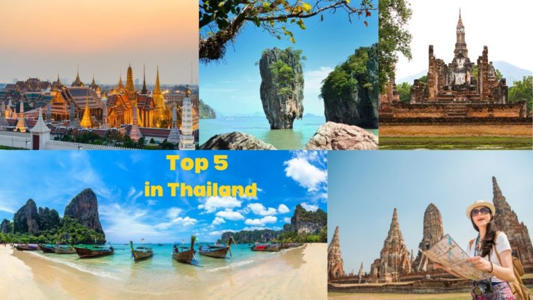 Top 5 Most Famous Tourist Destinations in Thailand