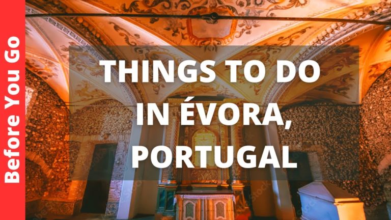 Evora Portugal Travel Guide: 12 BEST Things To Do In Évora