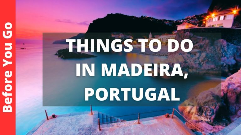 Madeira Portugal Travel Guide: 15 BEST Things To Do In Madeira Island