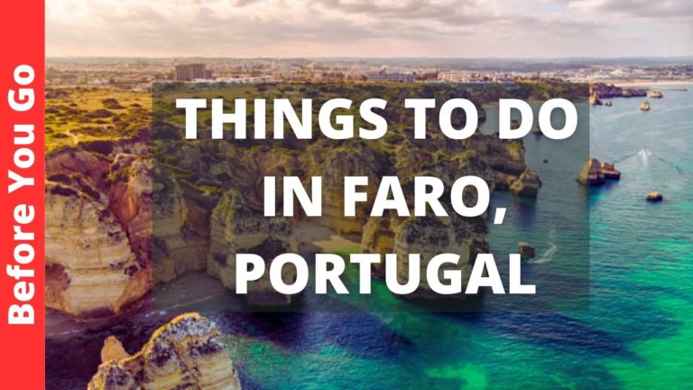 Faro Portugal Travel Guide: 10 BEST Things To Do In Faro