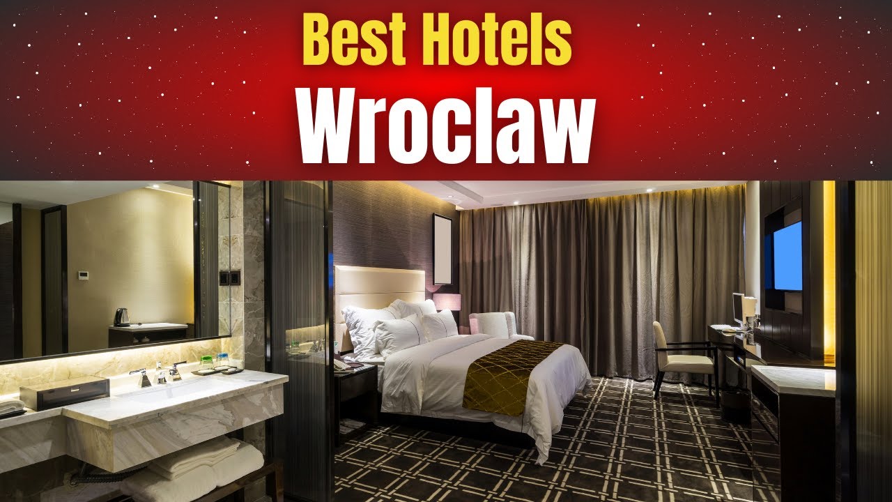 Best Hotels in Wroclaw