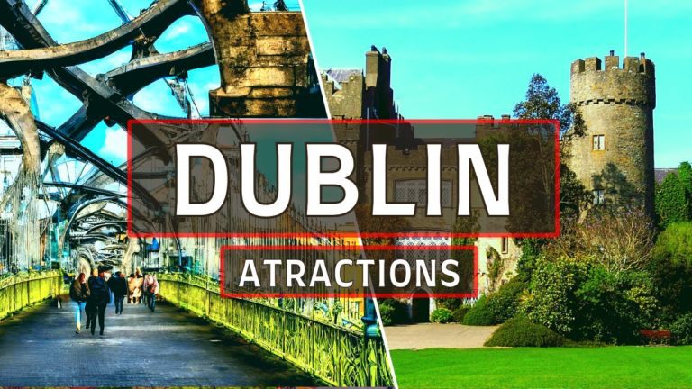 Top 10 Places to visit in DUBLIN Ireland | Things to do in Dublin 2023