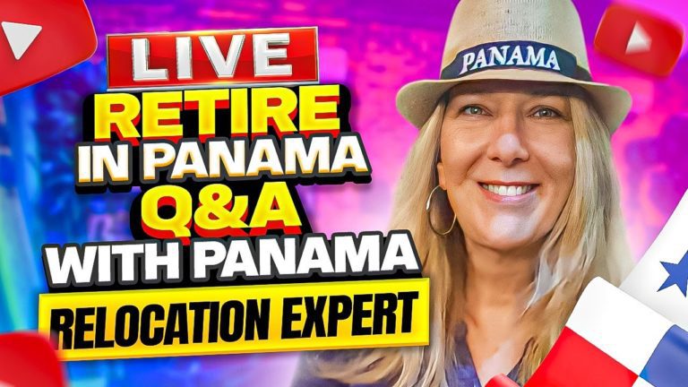 LIVE!  Retire in Panama Q & A