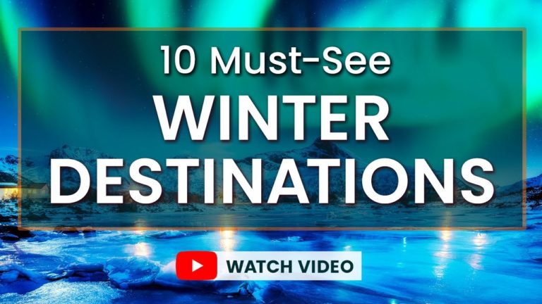 Ski Slopes to Northern Lights: Top 10 WINTER DESTINATIONS! ⛷️