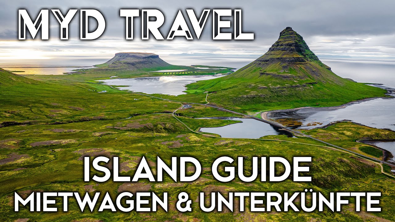 ISLAND Travel Guide: Mietwagen & Unterkünfte | MYD Travel – Folge 64 [4K]