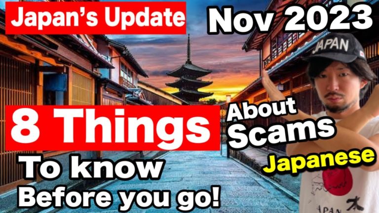 JAPAN UPDATED | 8 New Things to Know about Scams Before Traveling to Japan  | Travel Guide for 2023