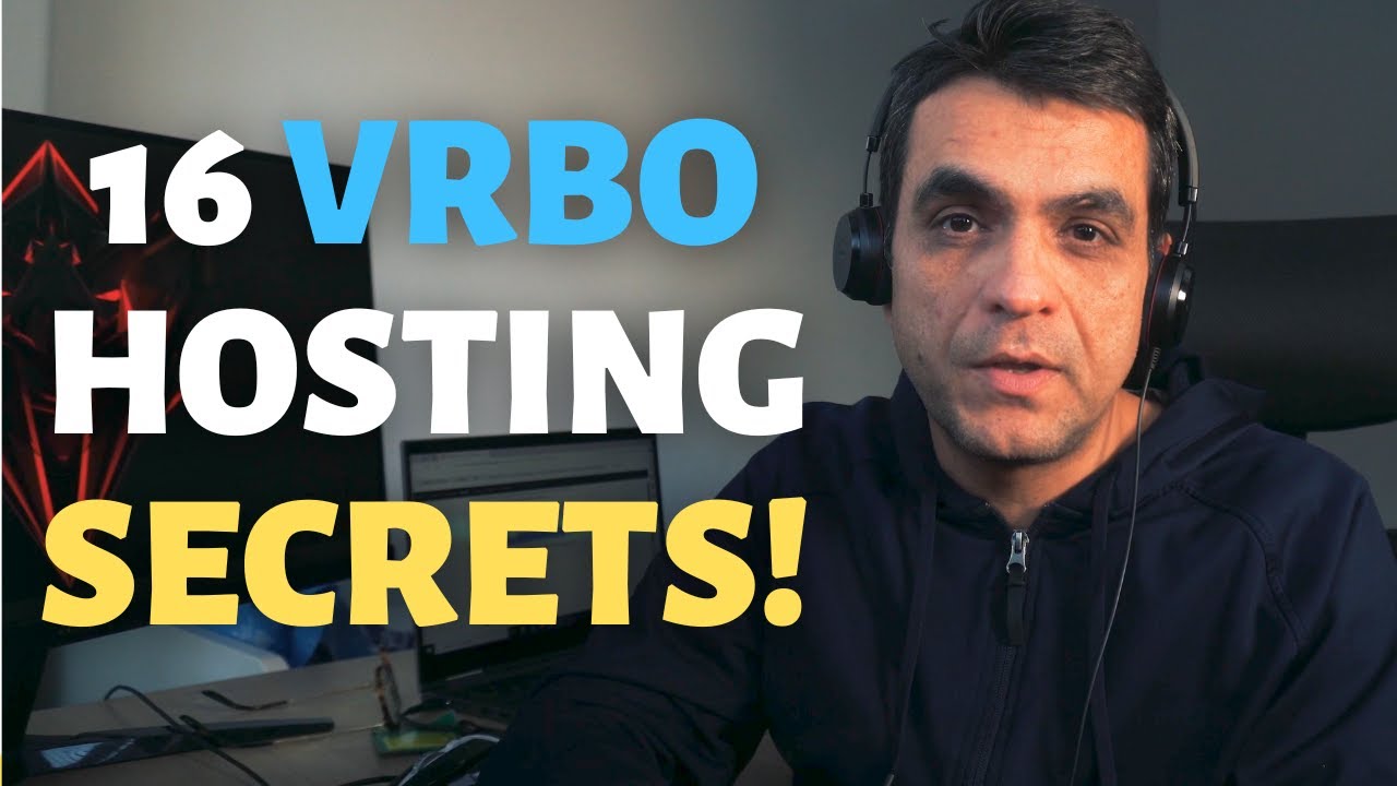 VRBO Hosting For Beginners – 16 Things You Need To Know!