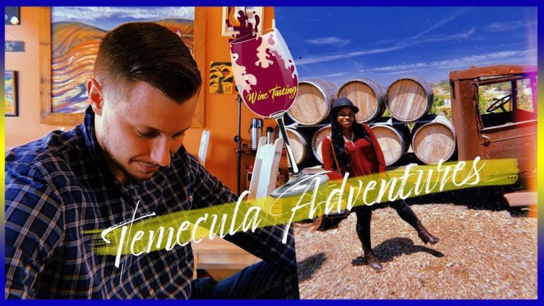 Wine Tasting Adventures in Temecula