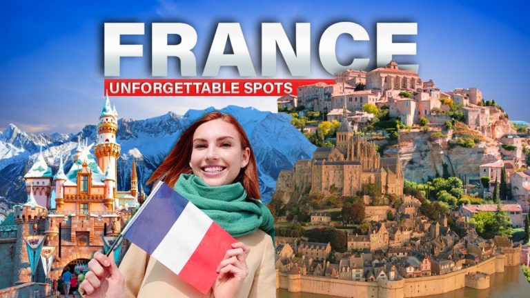 France’s Best: Top 10 Unforgettable Spots