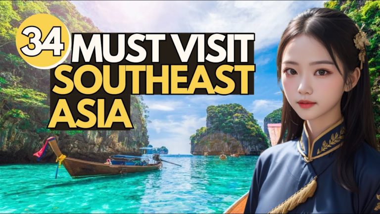 34 Must Visit Places Southeast Asia