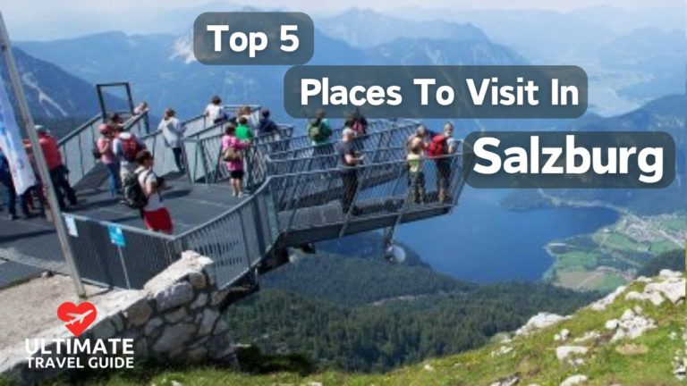 Top 5 places to visit in salzburg | Ultimate Travel Guide