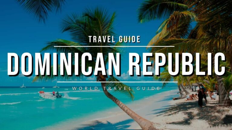 DOMINICAN REPUBLIC Travel Guide 2024 – Best Tourist Attractions