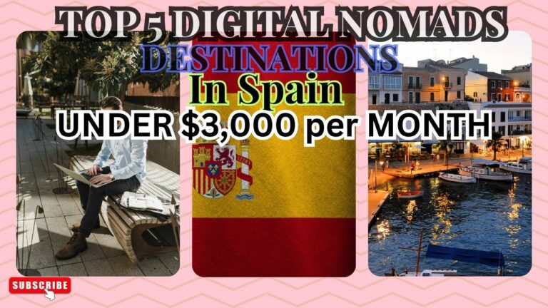 5 Digital Nomads Spain Destinations  Under ,000 per month