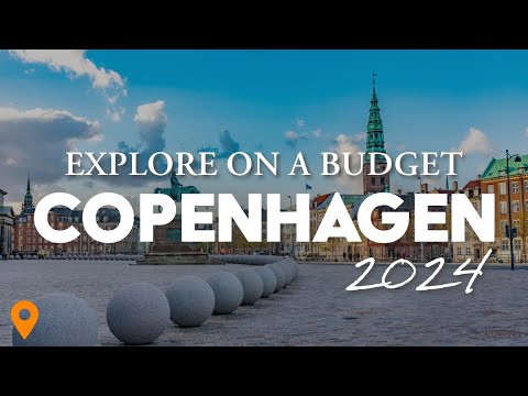 Explore Copenhagen On A Budget 🇩🇰