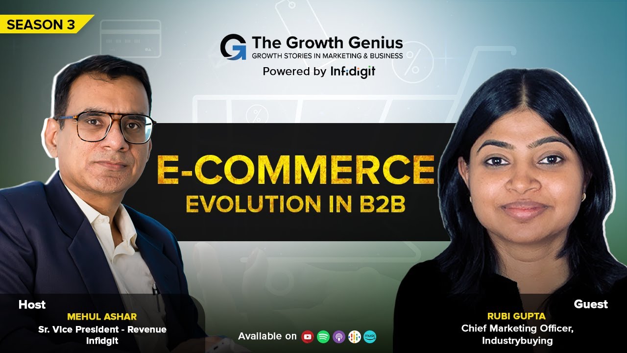 E-Commerce Evolution in B2B | TGG S3 | Infidigit