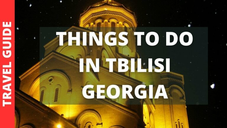 Tbilisi Georgia Travel Guide: 15 BEST Things To Do In Tbilisi