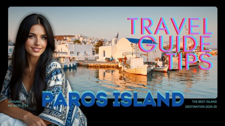 Paros Island Travel Guide Tips