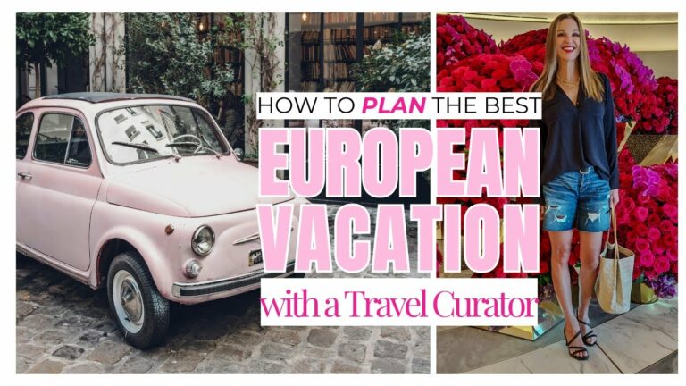 PLANNING A TRIP TO EUROPE | EUROPE TRAVEL GUIDE | TRAVEL CURATOR