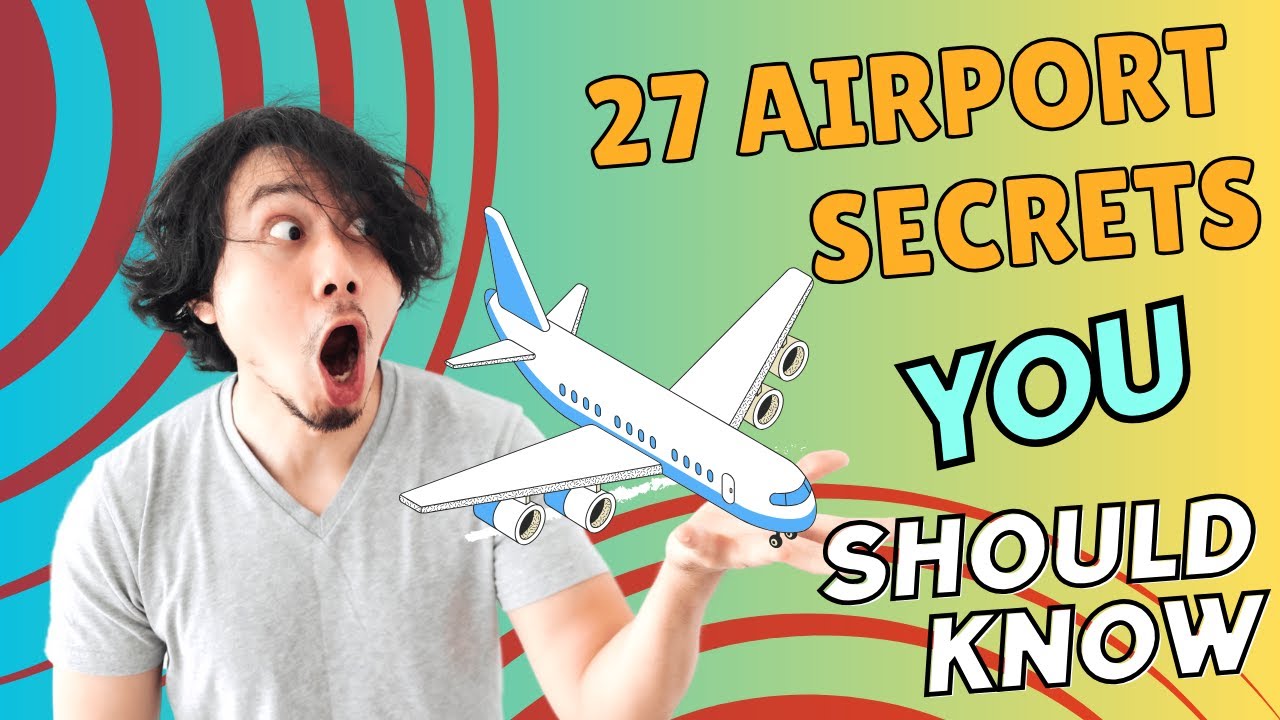 Shocking Airport Secrets They Don’t Want YOU to Know (#27 is a huge red flag)