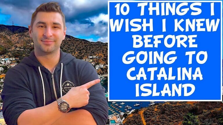 10 Things I Wish I Knew BEFORE Going to Catalina Island California