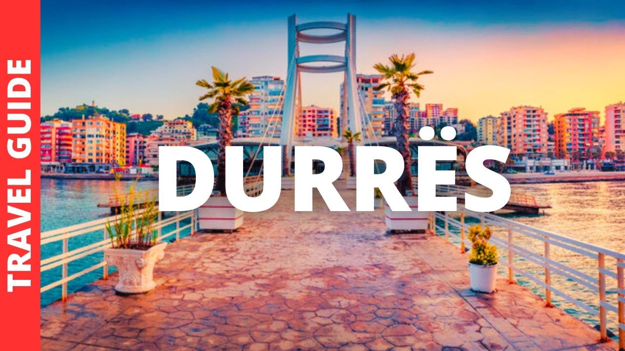 Durrës Albania Travel Guide: 15 BEST Things To Do In Durrës