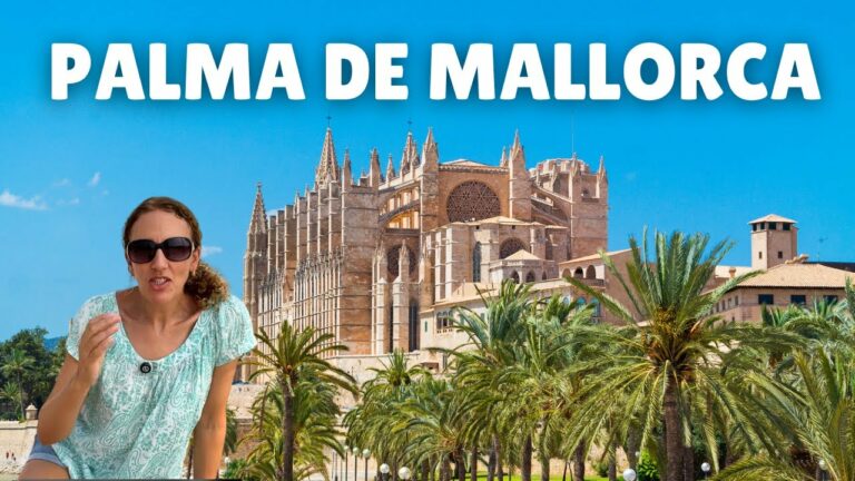 KNOW THIS Before Visiting Palma de Mallorca, Spain